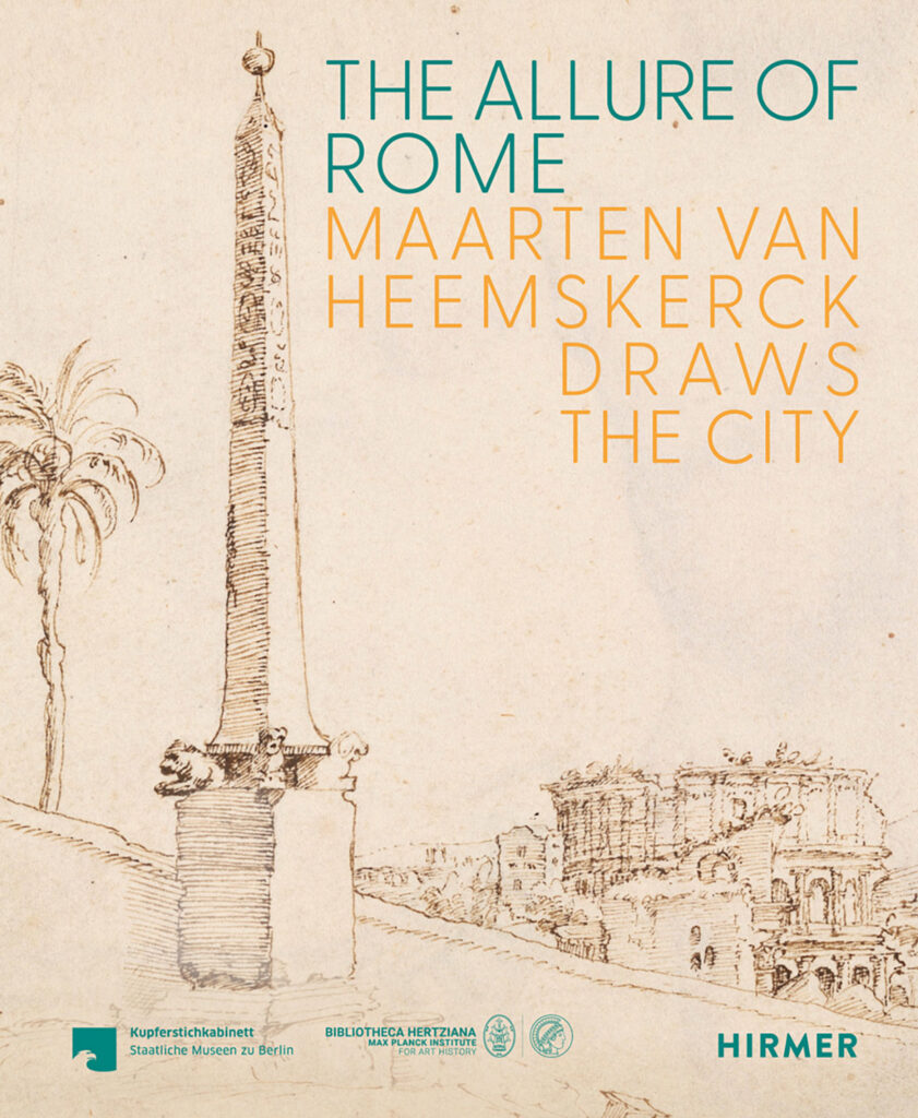 Portada del libro -  "The Allure of Rome – Maarten van Heemskerck Draws the City"
Foto: Hirmer Verlag